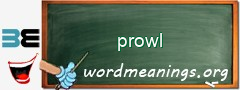 WordMeaning blackboard for prowl